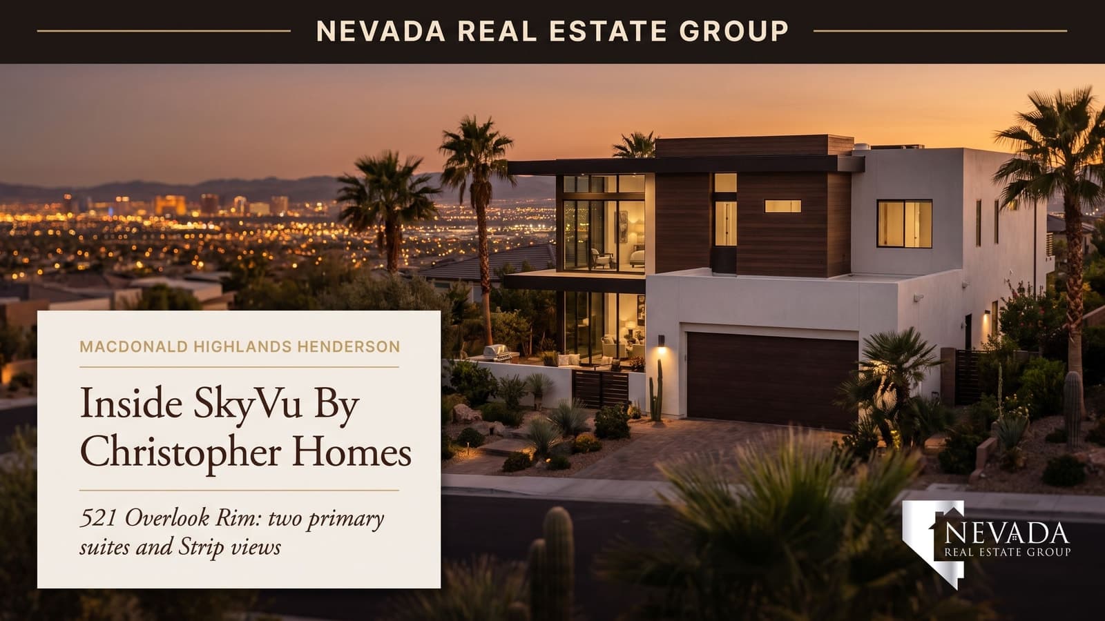 Christopher Homes SkyVu Tour: Inside 521 Overlook Rim in MacDonald Highlands