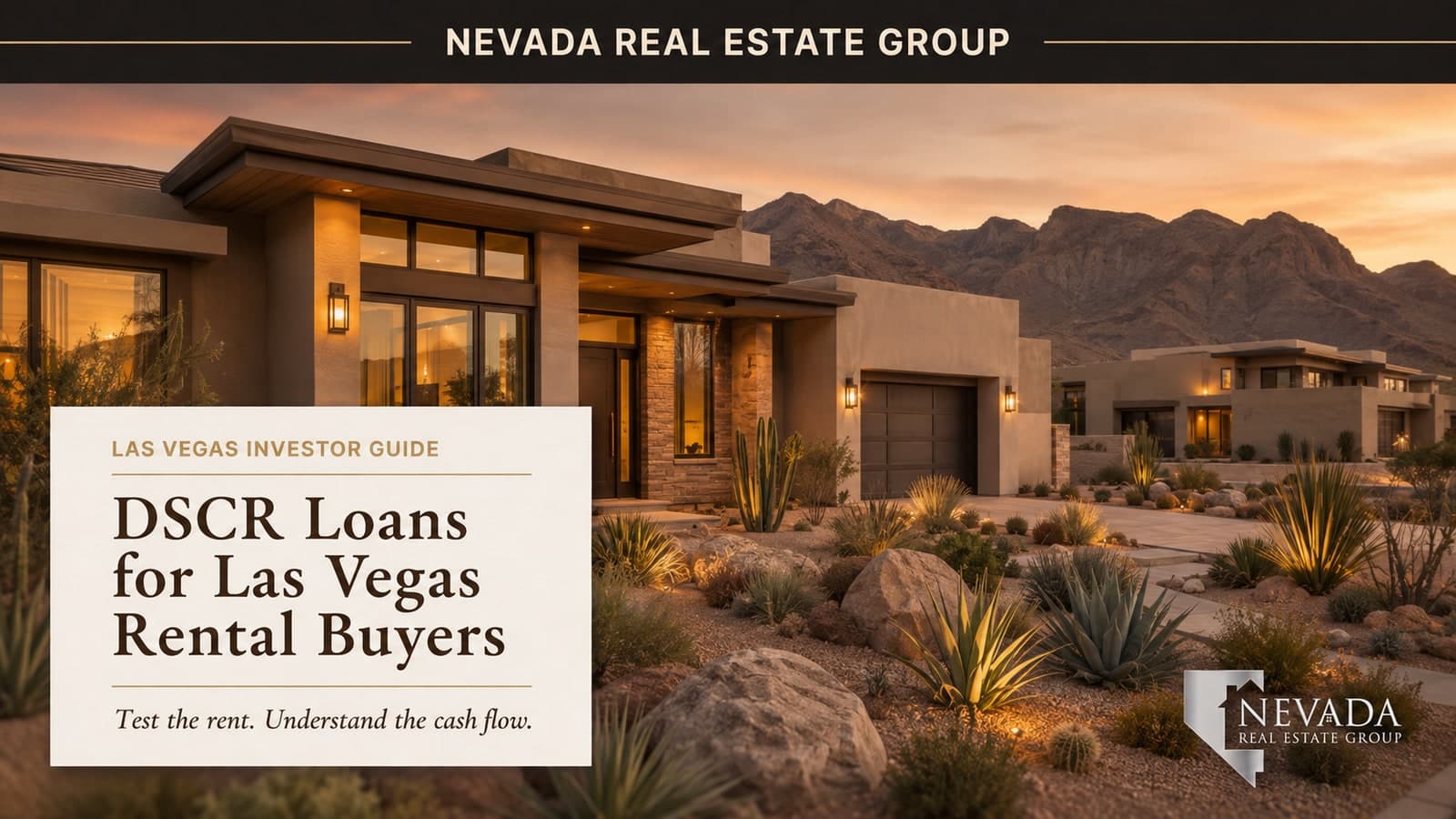 DSCR Loans in Las Vegas: Test the Rental Before You Buy