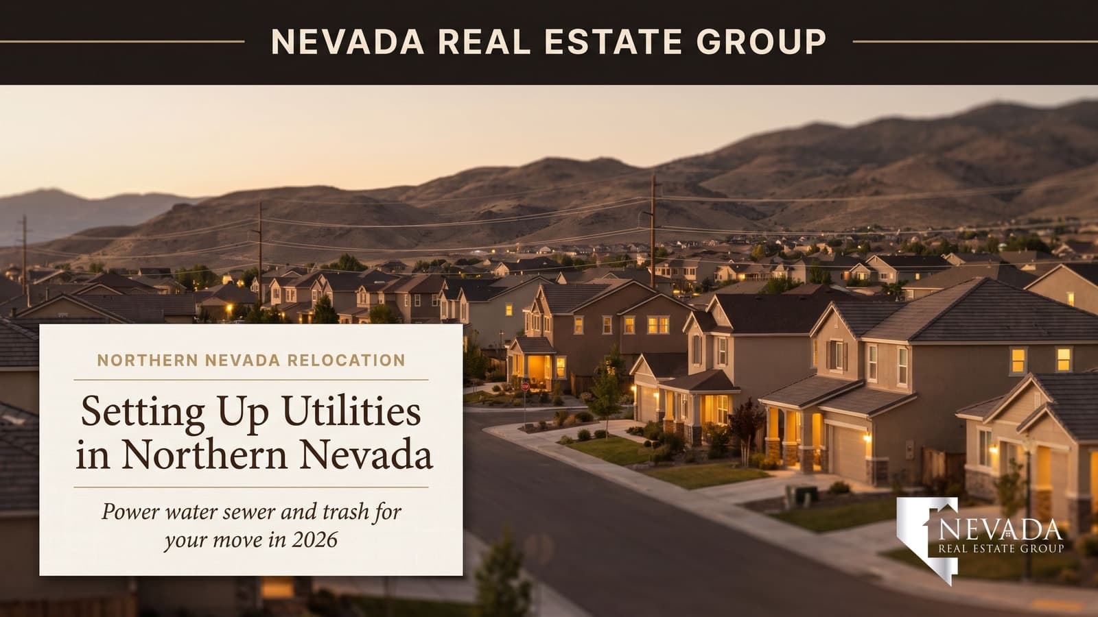 Utility Setup in Northern Nevada: Moving Guide 2026